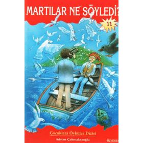 MARTILAR NE SÖYLEDİ? - ADNAN ÇAKMAKÇIOĞLU