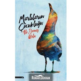 Martıların Çocukluğu - Ali Deniz Uslu