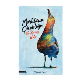 Martıların Çocukluğu - Ali Deniz Uslu