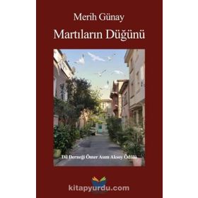 MARTILARIN DÜĞÜNÜ - MERIH GÜNAY