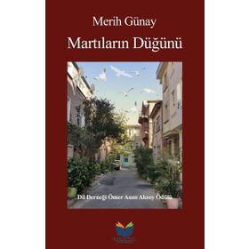 MARTILARIN DÜĞÜNÜ - MERIH GÜNAY