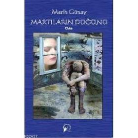 MARTILARIN DÜĞÜNÜ - MERIH GÜNAY