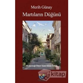 MARTILARIN DÜĞÜNÜ - MERIH GÜNAY