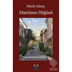 MARTILARIN DÜĞÜNÜ - MERIH GÜNAY