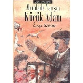 MARTILARLA YARIŞAN KÜÇÜK ADAM - CENGIZ ÖZGÜN