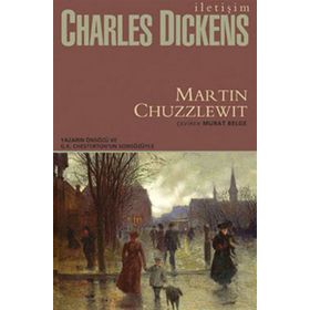 Martin Chuzzlewit - Charles Dickens