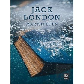 Martin Eden - Jack London - Bilgi Yayınevi