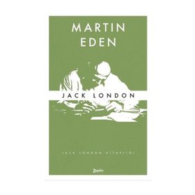 MARTIN EDEN - JACK LONDON (ISBN:9786054406173)