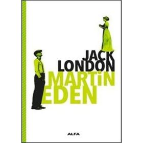 MARTIN EDEN - JACK LONDON (ISBN:9786054406173)