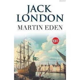 MARTIN EDEN - JACK LONDON (ISBN:9786055752442)
