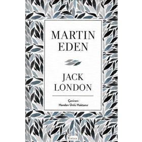 MARTIN EDEN - JACK LONDON (ISBN:9786055768812)