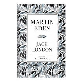 MARTIN EDEN - JACK LONDON (ISBN:9786055768812)