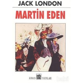 MARTIN EDEN - JACK LONDON (ISBN:9789753850650)