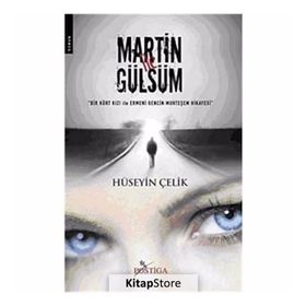 MARTIN ILE GÜLSÜM - HÜSEYİN ÇELİK