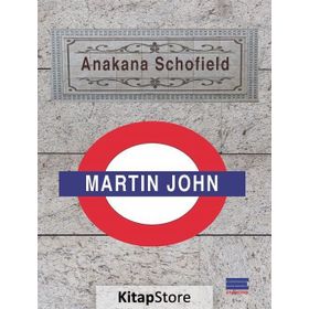 Martin John - Anakana Schofield