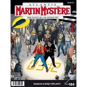 Martin Mystere 184: Sabaha Karşı Toplantı - afredo castelli