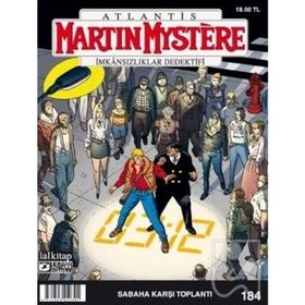 Martin Mystere 184: Sabaha Karşı Toplantı - afredo castelli