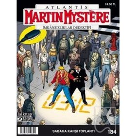 Martin Mystere 184: Sabaha Karşı Toplantı - afredo castelli