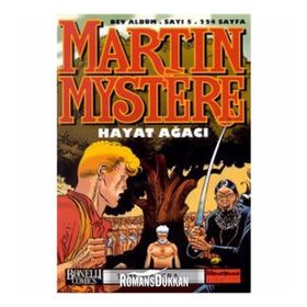 MARTIN MYSTERE 5 HAYAT AĞACI - PAOLO MORALES