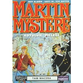 Martin Mystere Dev Albüm Sayı 10 Kötülük Meleği - afredo castelli Paolo Morales