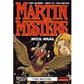 MARTIN MYSTERE DEV ALBÜM SAYI: 11 KIZIL KRAL TAM MACERA - ALFREDO CASTELLI;CARLO RECAGNO