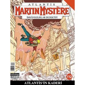 Martin Mystere İmkansızlar Dedektifi Sayı: 112 Atlantis’in Kaderi - afredo castelli