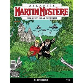 MARTIN MYSTERE İMKANSIZLAR DEDEKTIFI SAYI: 115 ALTIN BUDA - LA NEVE