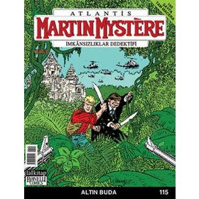 MARTIN MYSTERE İMKANSIZLAR DEDEKTIFI SAYI: 115 ALTIN BUDA - LA NEVE