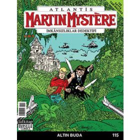 MARTIN MYSTERE İMKANSIZLAR DEDEKTIFI SAYI: 115 ALTIN BUDA - LA NEVE