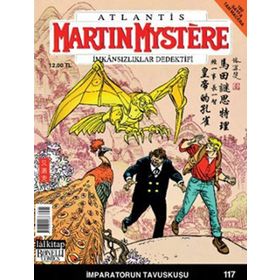 Martin Mystere İmkansızlar Dedektifi Sayı: 117 İmparatorun Tavuskuşu - La Neve