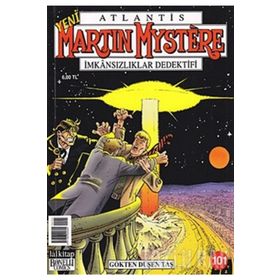 Martin Mystere - İmkansızlıklar Dedektifi Sayı: 101 - Gökten Düşen Taş