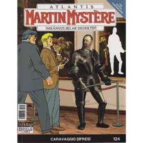 MARTIN MYSTERE İMKANSIZLIKLAR DEDEKTIFI SAYI: 124 CARAVAGGIO ŞİFRESİ - ALFREDO CASTELLI