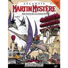Martin Mystere İmkansızlıklar Dedektifi Sayı: 127 - Gelecekten Anılar - Carlo Recagno