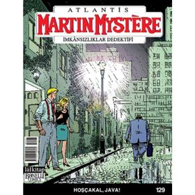 Martin Mystere İmkansızlıklar Dedektifi Sayı: 129 Hoşçakal, Java - Paolo Morales