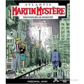Martin Mystere İmkansızlıklar Dedektifi Sayı: 129 Hoşçakal, Java - Paolo Morales