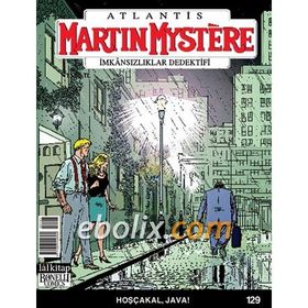 Martin Mystere İmkansızlıklar Dedektifi Sayı: 129 Hoşçakal, Java - Paolo Morales