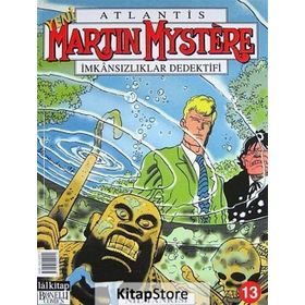 Martin Mystere İmkansızlıklar Dedektifi Sayı: 13 - Kolektif