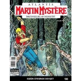 Martin Mystere İmkansızlıklar Dedektifi Sayı: 130 Eşiğin Ötesinde Dehşet - Paolo Morales