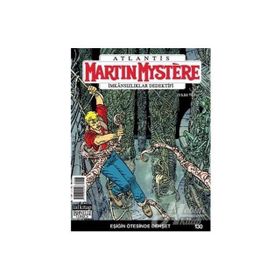 Martin Mystere İmkansızlıklar Dedektifi Sayı: 130 Eşiğin Ötesinde Dehşet - Paolo Morales