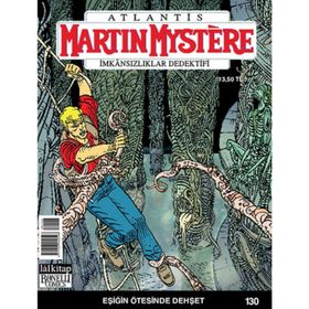 Martin Mystere İmkansızlıklar Dedektifi Sayı: 130 Eşiğin Ötesinde Dehşet - Paolo Morales