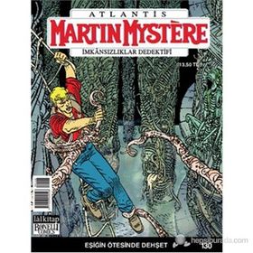 Martin Mystere İmkansızlıklar Dedektifi Sayı: 130 Eşiğin Ötesinde Dehşet - Paolo Morales