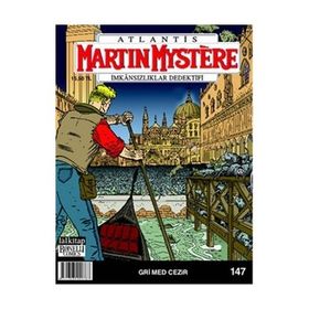 Martin Mystere İmkansızlıklar Dedektifi Sayı: 147 - Kolektif