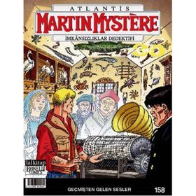Martin Mystere İmkansızlıklar Dedektifi Sayı : 158 - Geçmişten Gelen Sesler - afredo castelli