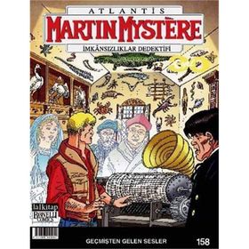 Martin Mystere İmkansızlıklar Dedektifi Sayı : 158 - Geçmişten Gelen Sesler - afredo castelli