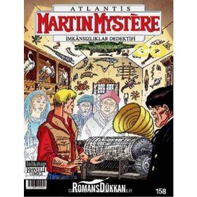 Martin Mystere İmkansızlıklar Dedektifi Sayı : 158 - Geçmişten Gelen Sesler - afredo castelli