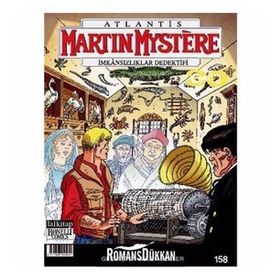 Martin Mystere İmkansızlıklar Dedektifi Sayı : 158 - Geçmişten Gelen Sesler - afredo castelli
