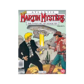 Martin Mystere İmkânsızlıklar Dedektifi Sayı: 30 - Kolektif