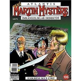 Martin Mystere Sayı 106 Eskrim Kulübü - Stefano Santarelli