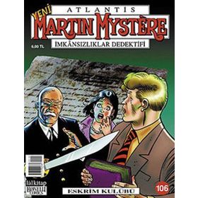 Martin Mystere Sayı 106 Eskrim Kulübü - Stefano Santarelli