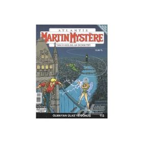 Martin Mystere Sayı: 113 Olmayan Ülkeye Dönüş - Carlo Recagno